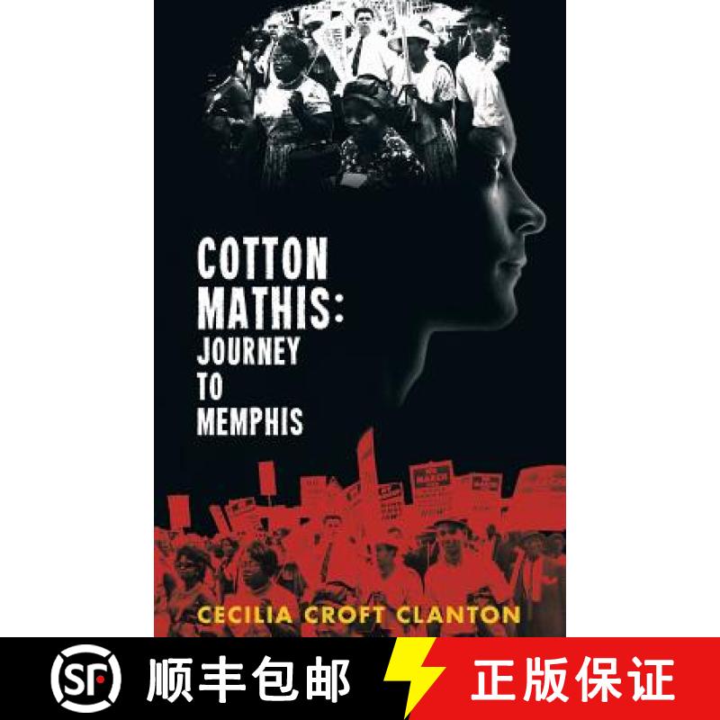 【3-4周达】Cotton Mathis: Journey to Memphis [9780692093153]