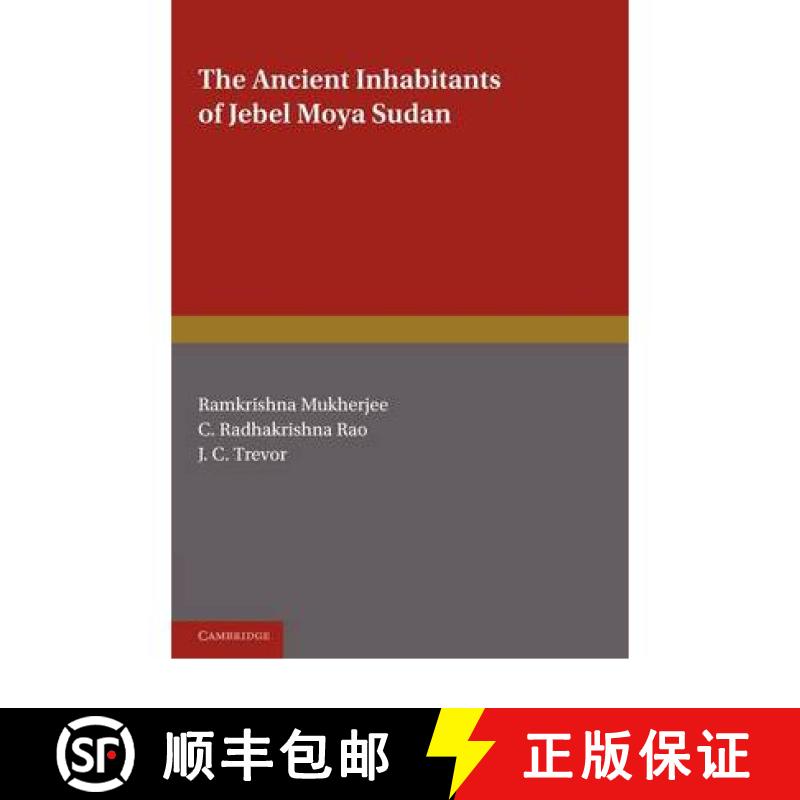 【3-4周达】Ancient Inhabitants of Jebel Moya Sudan [9780521134743]