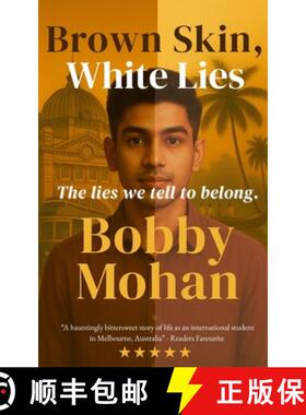 【3-4周达】Brown Skin, White Lies: The lies we tell to belong [9781764153805]