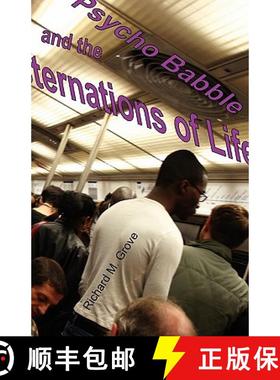 【3-4周达】Psycho Babble and the Consternations of Life [9781894553803]