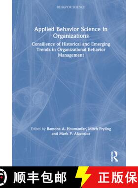 【3-4周达】Applied Behavior Science in Organizations: Consilience of Historical and Emerging Trends i... [9781032057354]
