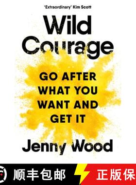 【3-4周达】Wild Courage : A Rebellious Guide to Supercharge Your Career [9781035038671]