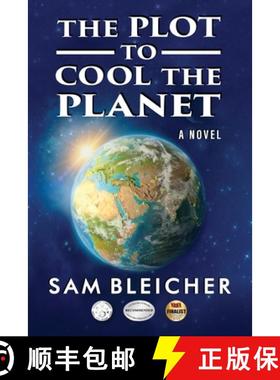 【3-4周达】The Plot To Cool The Planet: A Novel [9798895312247]