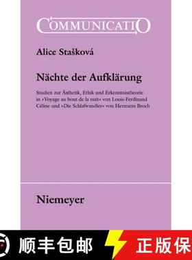 【3-4周达】Nachte Der Aufklarung: Studien Zur AEsthetik, Ethik Und Erkenntnistheorie in Voyage Au Bou... [9783484630390]
