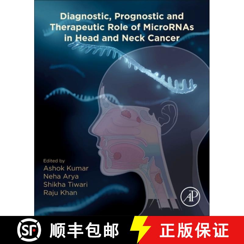 【3-4周达】Diagnostic, Prognostic, and Therapeutic Role of Micrornas in Head and Neck Cancer [9780443159688]