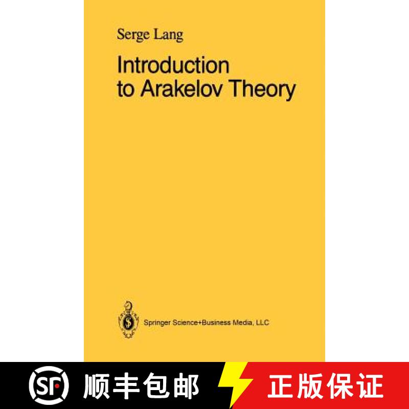 【2-3周达】Introduction to Arakelov Theory [9781461269915]