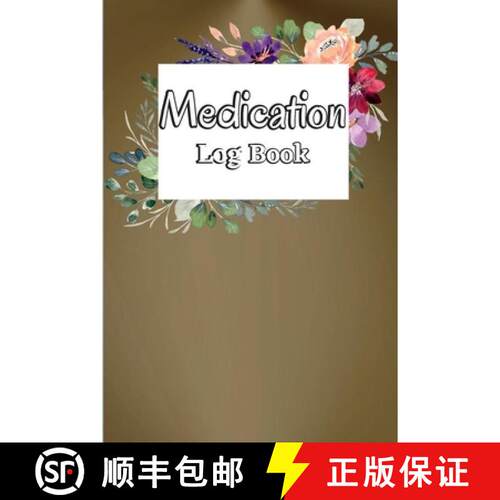 【3-4周达】Medication Log Book: Monday To Sunday Medication Chart & Record Book | Medication Administ... [9783986081737]