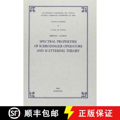 【3-4周达】Spectral properties of Schroedinger operators and scattering theory [9788876422478]