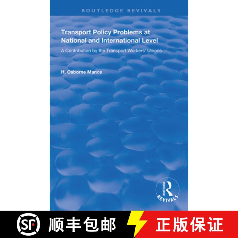 【4周达】Transport Policy Problems at National and International Level: A Contribution by the Transpo... [9780367144043]