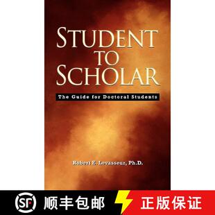【3-4周达】Student to Scholar: The Guide for Doctoral Students [9780978993023]