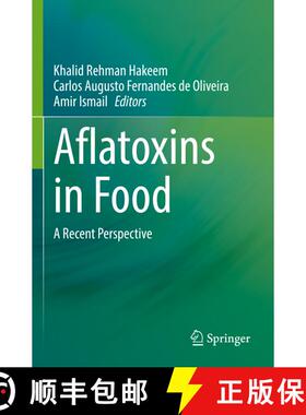 【3-4周达】Aflatoxins in Food : A Recent Perspective [9783030857646]