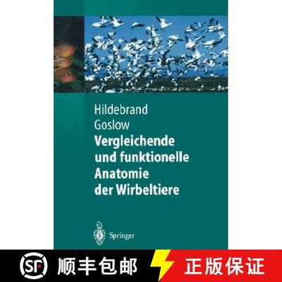 【4周达】Vergleichende Und Funktionelle Anatomie Der Wirbeltiere [9783540007579]