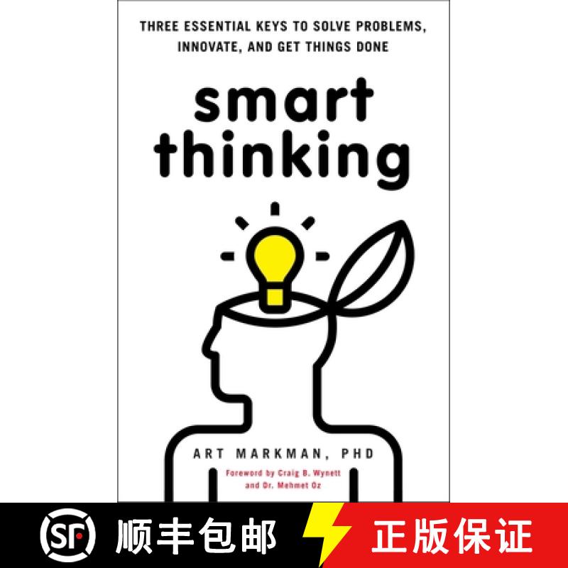 【3-4周达】Smart Thinking: Three Essential Keys to Solve Problems, Innovate, and Get Things Done [9780399537752]