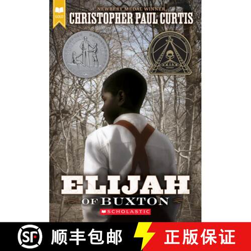 【3-4周达】Elijah of Buxton (Scholastic Gold) [9780439023450]
