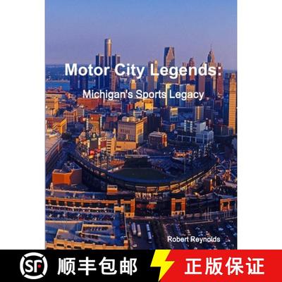 【3-4周达】Motor City Legends: Michigan's Sports Legacy [9781365658303]