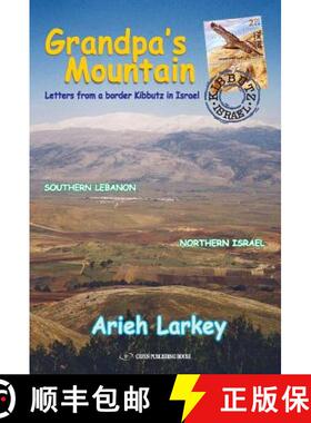【3-4周达】Grandpa's Mountain: Letters from a Border Kibbutz in Israel [9789652297747]