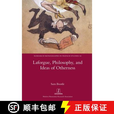 【3-4周达】Laforgue, Philosophy, and Ideas of Otherness [9781781886489]