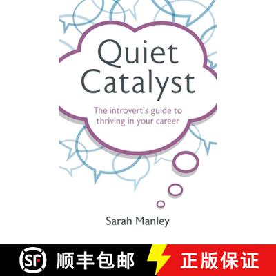 【3-4周达】Quiet Catalyst: The Introvert's Guide to Thriving in Your Career [9781781338520]