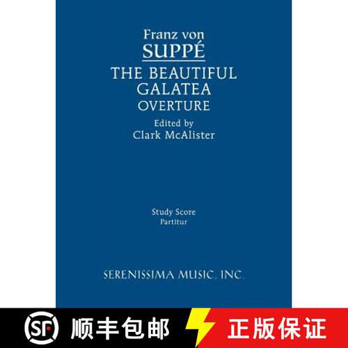 【3-4周达】The Beautiful Galatea Overture: Study score [9781608741533]