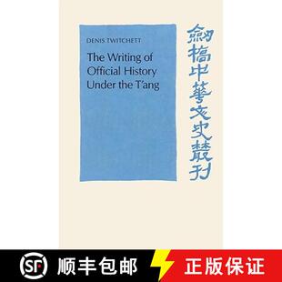 【3-4周达】Writing of Official History under the T'ang: - The Writing of Official History under the T... [9780521522939]