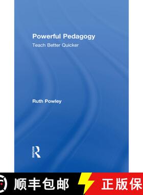【3-4周达】Powerful Pedagogy: Teach Better Quicker [9780415786874]