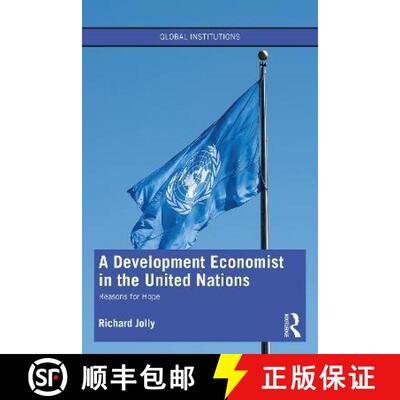 【3-4周达】A Development Economist in the United Nations: Reasons for Hope [9780367629823]