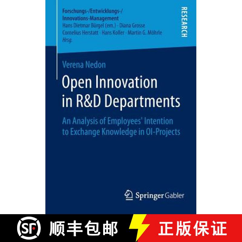 【3-4周达】Open Innovation in R&D Departments : An Analysis of Employees' Intention to Exchange Knowl... [9783658095840]