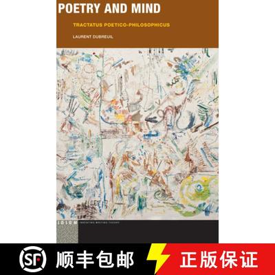 【3-4周达】Poetry and Mind: Tractatus Poetico-Philosophicus [9780823279647]