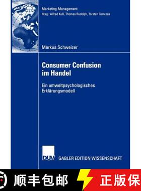 【3-4周达】Consumer Confusion im Handel : Ein umweltpsychologisches Erklärungsmodell [9783824483587]