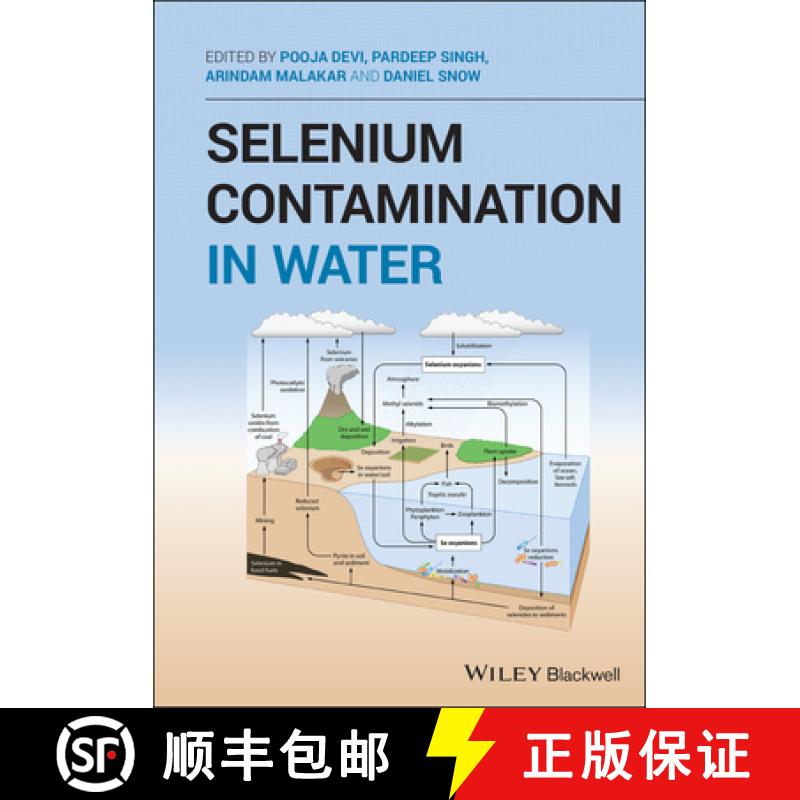 【3-4周达】Selenium Contamination In Water [Wiley地球科学] [9781119693451]