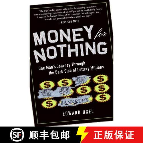 【3-4周达】Money For Nothing: One Man's Journey through the Dark Side of Lottery Mi llions [9780061284182]