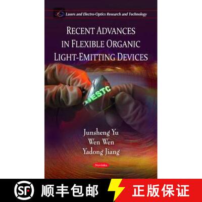 【3-4周达】Recent Advances in Flexible Organic Light-Emitting Devices [9781617288500]