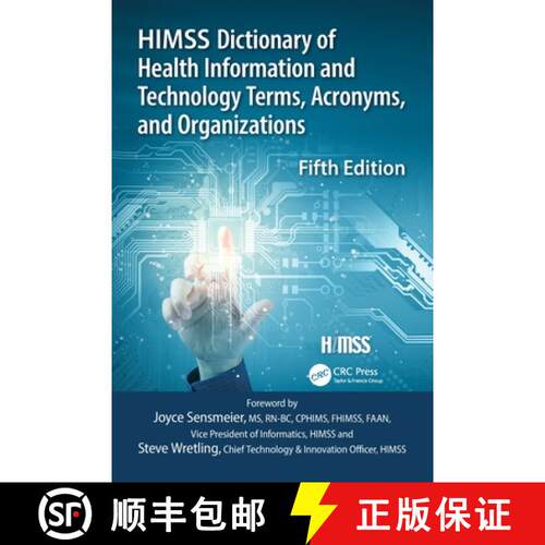 【3-4周达】HIMSS Dictionary of Health Information and Technology Terms, Acronyms and Organizations, [9780367148645]