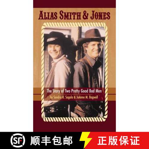 【3-4周达】精装 Alias Smith & Jones: The Story of Two Pretty Good Bad Men (hardback) [9781593938451]