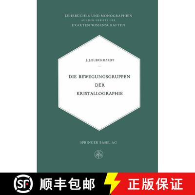 【3-4周达】Die Bewegungsgruppen der Kristallographie [9783034840385]
