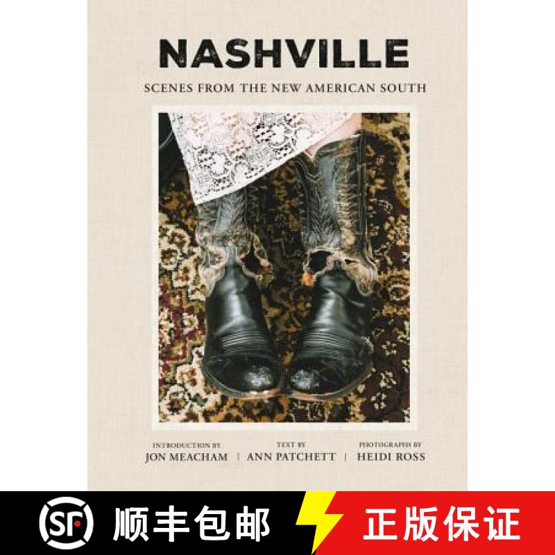 【3-4周达】Nashville: Scenes from the New American South [9780062821447]