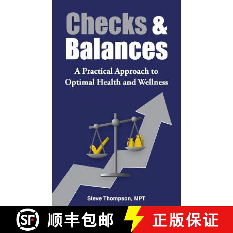 【3-4周达】Checks & Balances: A Practical Approach to Optimal Health and Wellness [9780692504949]