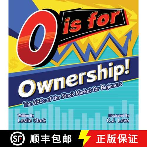 【3-4周达】O is for Ownership!: The ABCs of the Stock Market for Beginners [9798987013823]