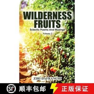 Musings Fruits 9781739802165 Volume And Poems Eclectic Wilderness 预订