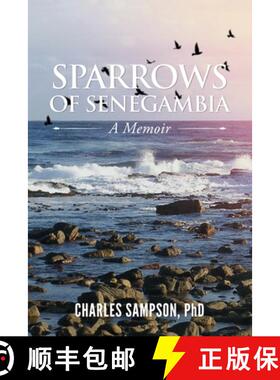 【3-4周达】Sparrows of Senegambia: A Memoir [9781955603652]