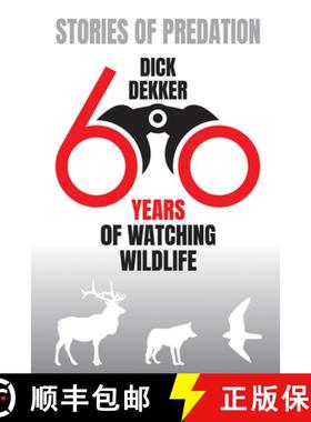 【3-4周达】Stories of Predation (Colour): 60 Years of Watching Wildlife [9780888394385]