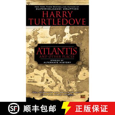 【3-4周达】Atlantis and Other Places: Stories of Alternate History [9780451463876]