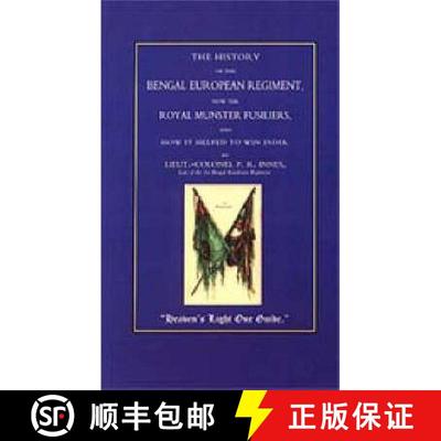 【2-3周达】ROYAL MUNSTER FUSILIERS (101 AND 104): The History  of the Bengal European Regiment, Now t... [9781843422730]