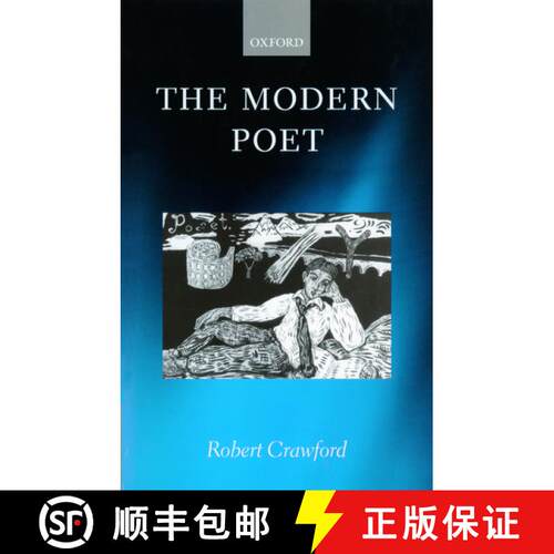 【3-4周达】精装 The Modern Poet: Poetry, Academia, and Knowledge since the 1750s [9780198186779]