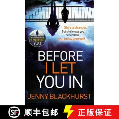 【3-4周达】Before I Let You In: Thrilling psychological suspense from No.1 bestseller [9781472235275]