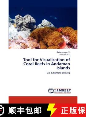 预订 Tool for Visualization of Coral Reefs in Andaman Islands [9783659156076]