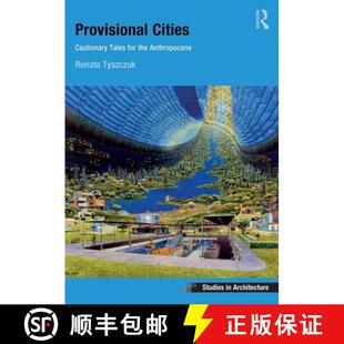 Tales 9781472426109 4周达 Anthropocene the for Cautionary Cities Provisional