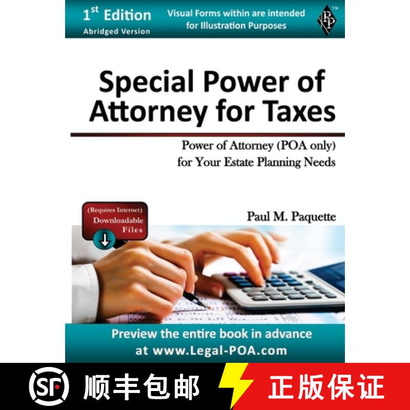 预订 Special Power of Attorney for Taxes: Fillable Power of Attorney (POA Only) For Your Estate Plann... [9781948389709]