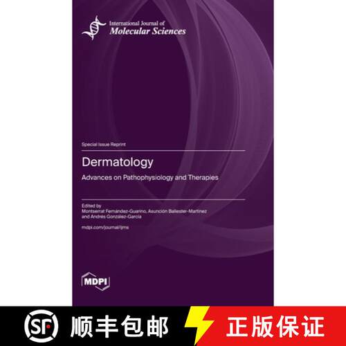【3-4周达】精装 Dermatology: Advances on Pathophysiology and Therapies [9783725808687]
