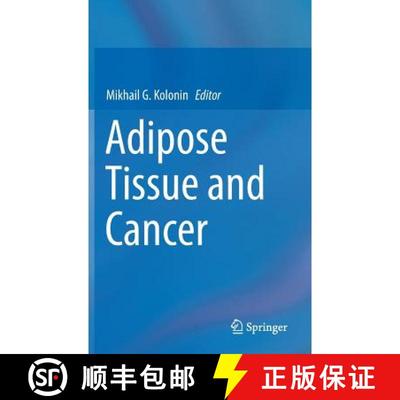 【3-4周达】Adipose Tissue and Cancer [9781461476597]